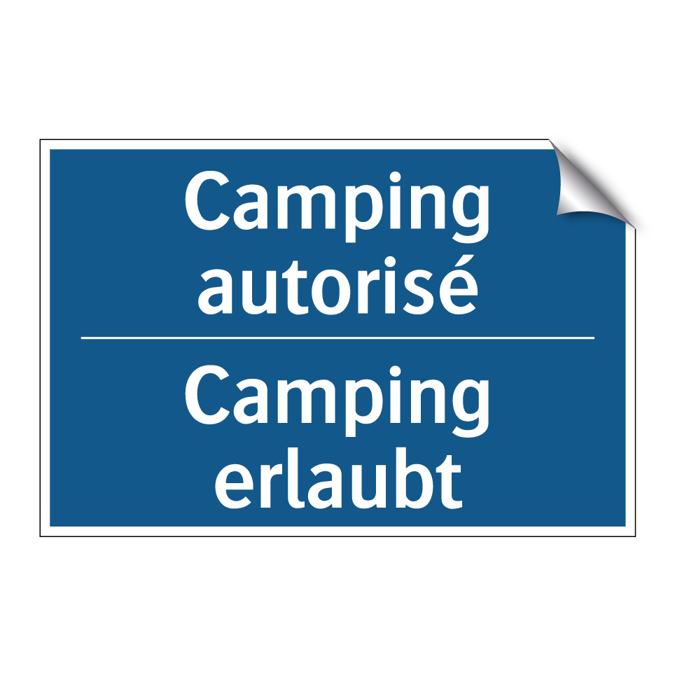 Camping erlaubt - Camping autorisé