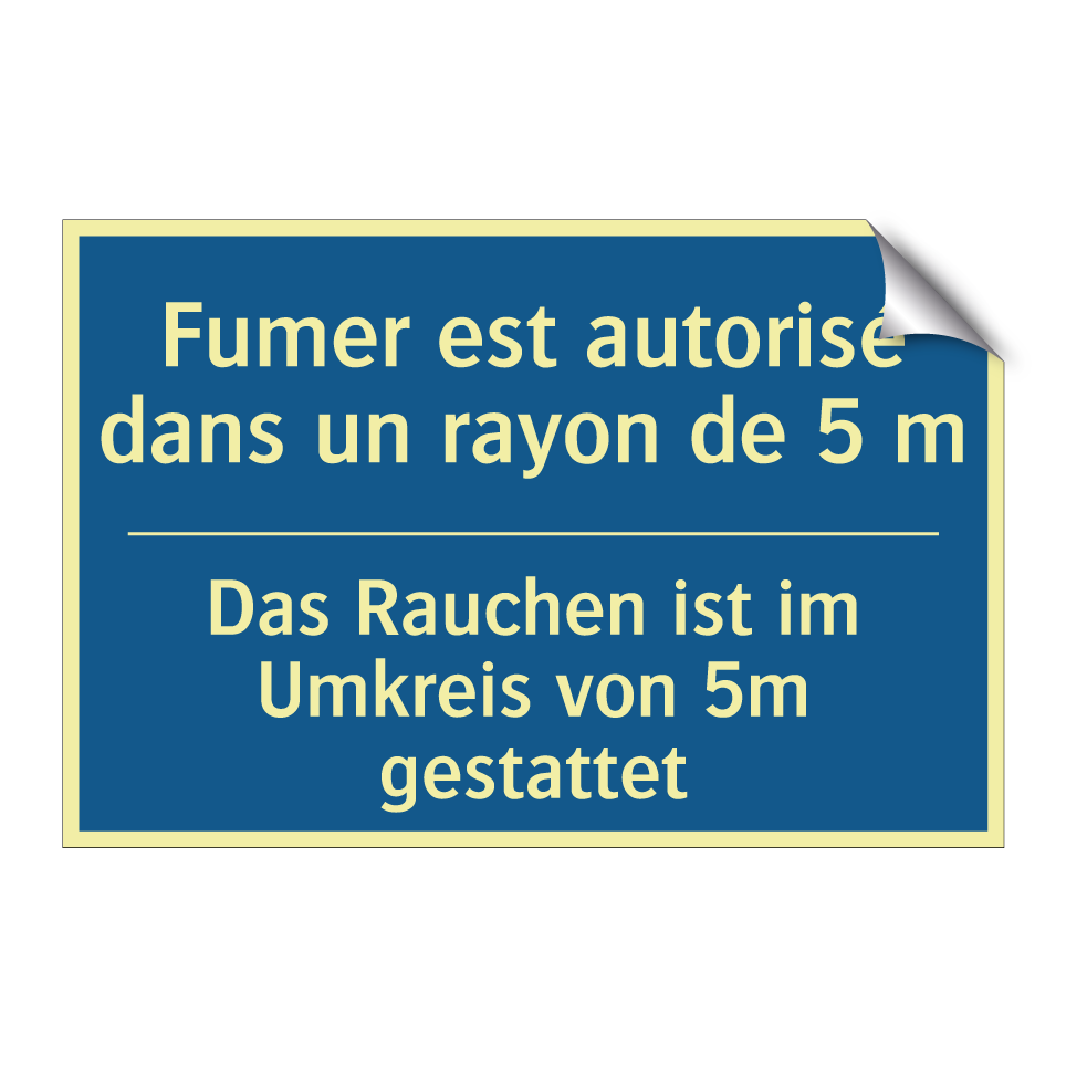 Das Rauchen ist im Umkreis von  /.../ - Fumer est autorisé dans un rayon  /.../