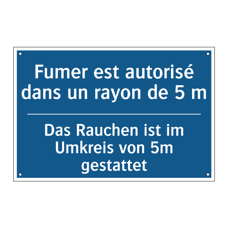 Das Rauchen ist im Umkreis von  /.../ - Fumer est autorisé dans un rayon  /.../