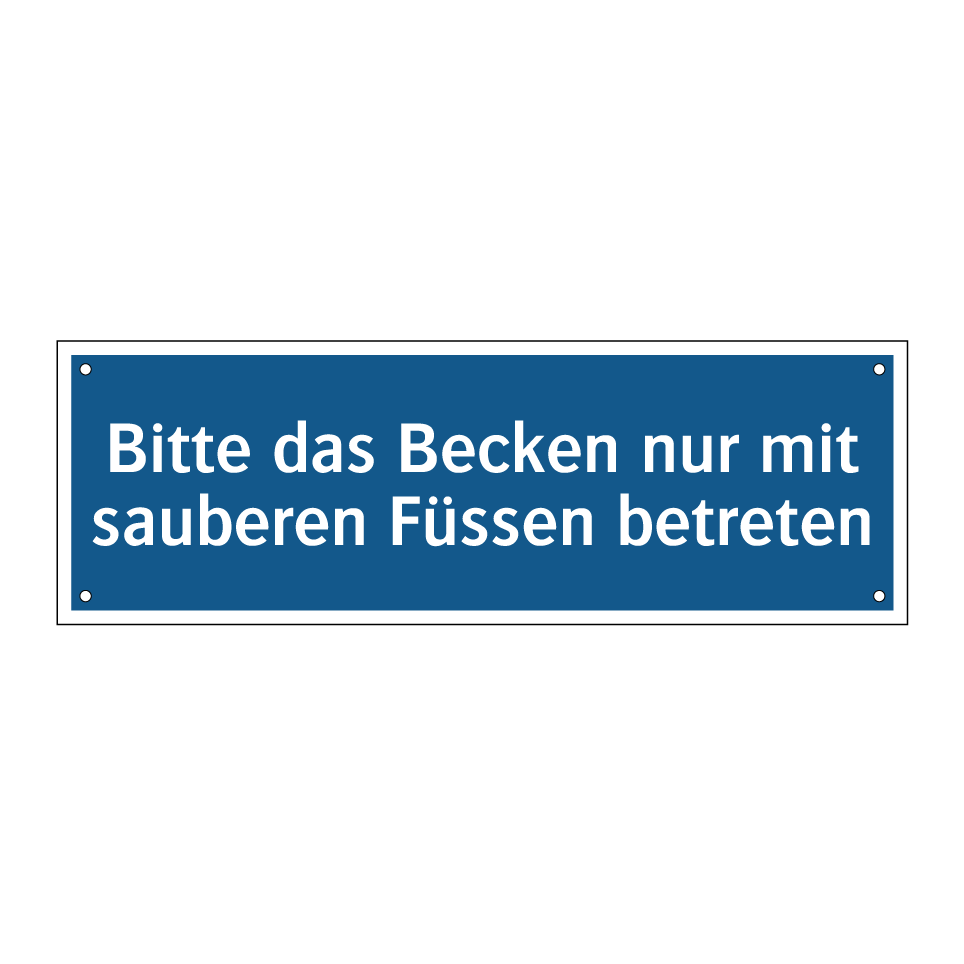 Bitte das Becken nur mit sauberen Füssen betreten