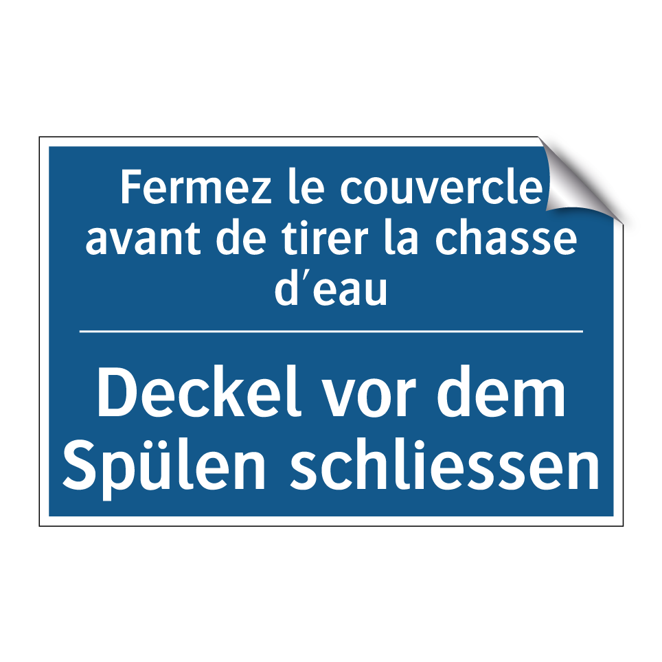 Deckel vor dem Spülen schliessen /.../ - Fermez le couvercle avant de tirer  /.../