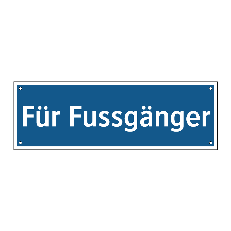 Für Fussgänger