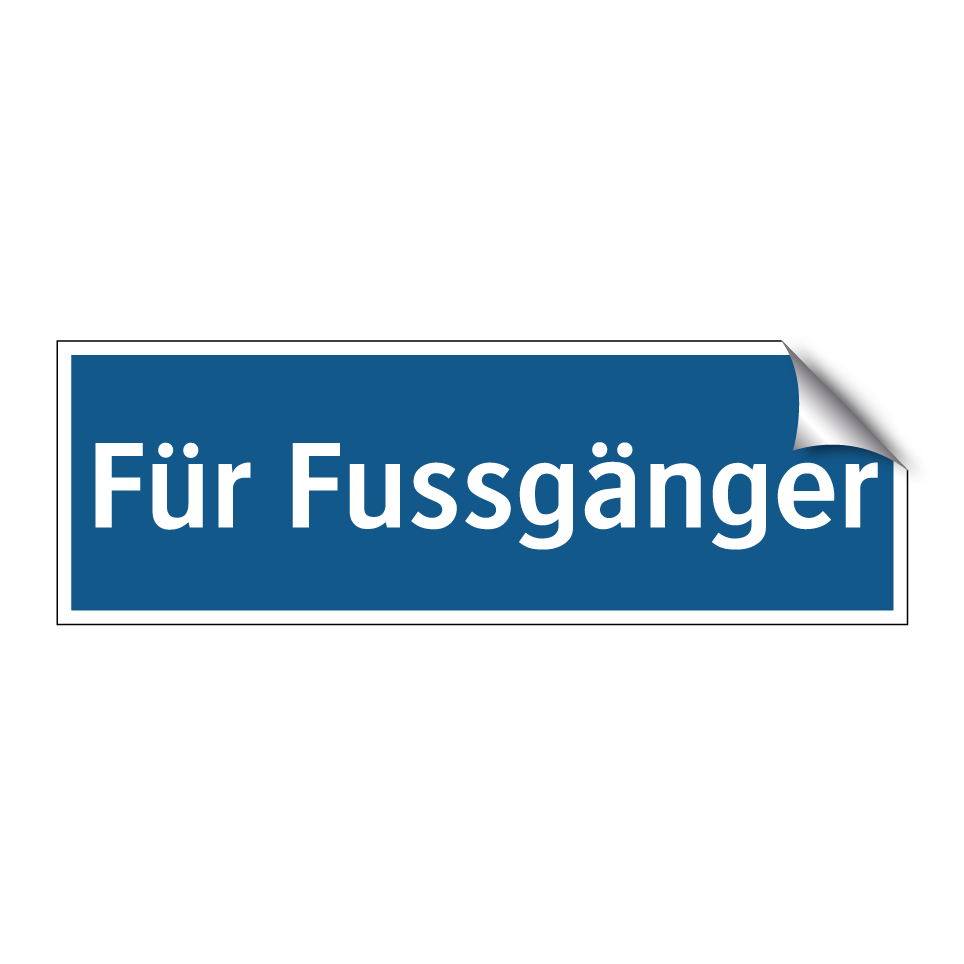 Für Fussgänger