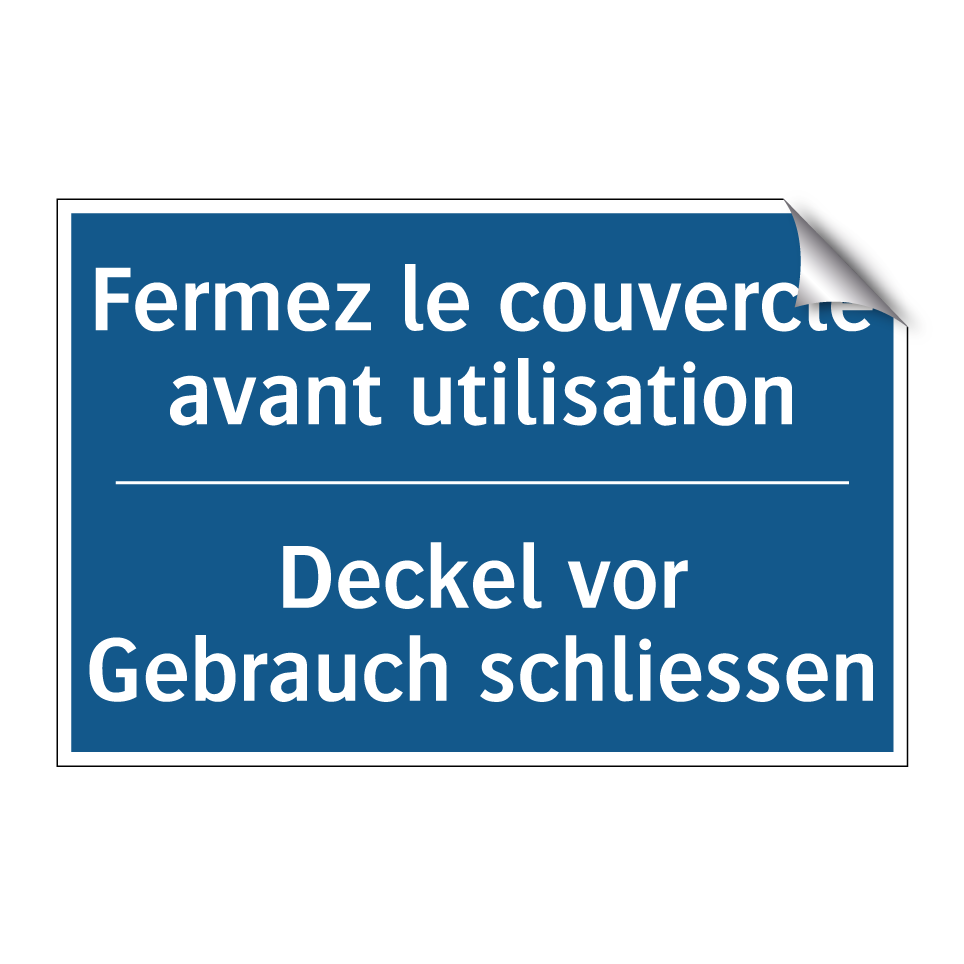 Deckel vor Gebrauch schliessen - Fermez le couvercle avant utilisation /.../
