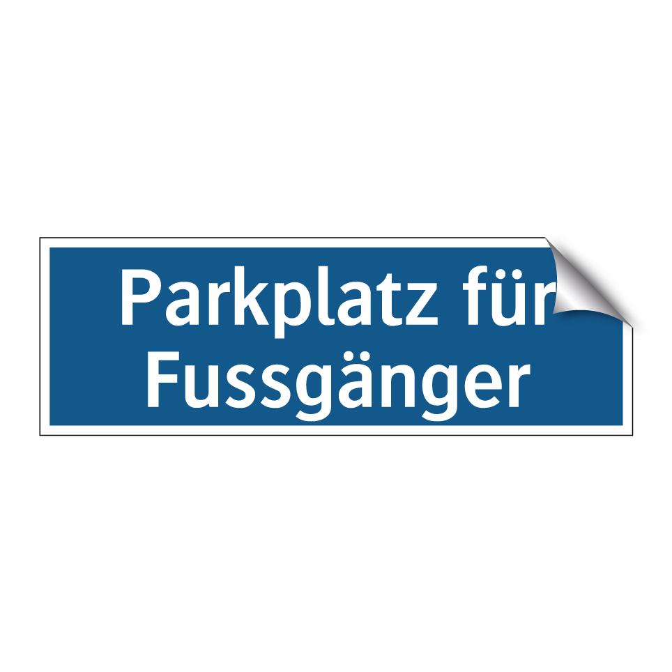 Parkplatz für Fussgänger