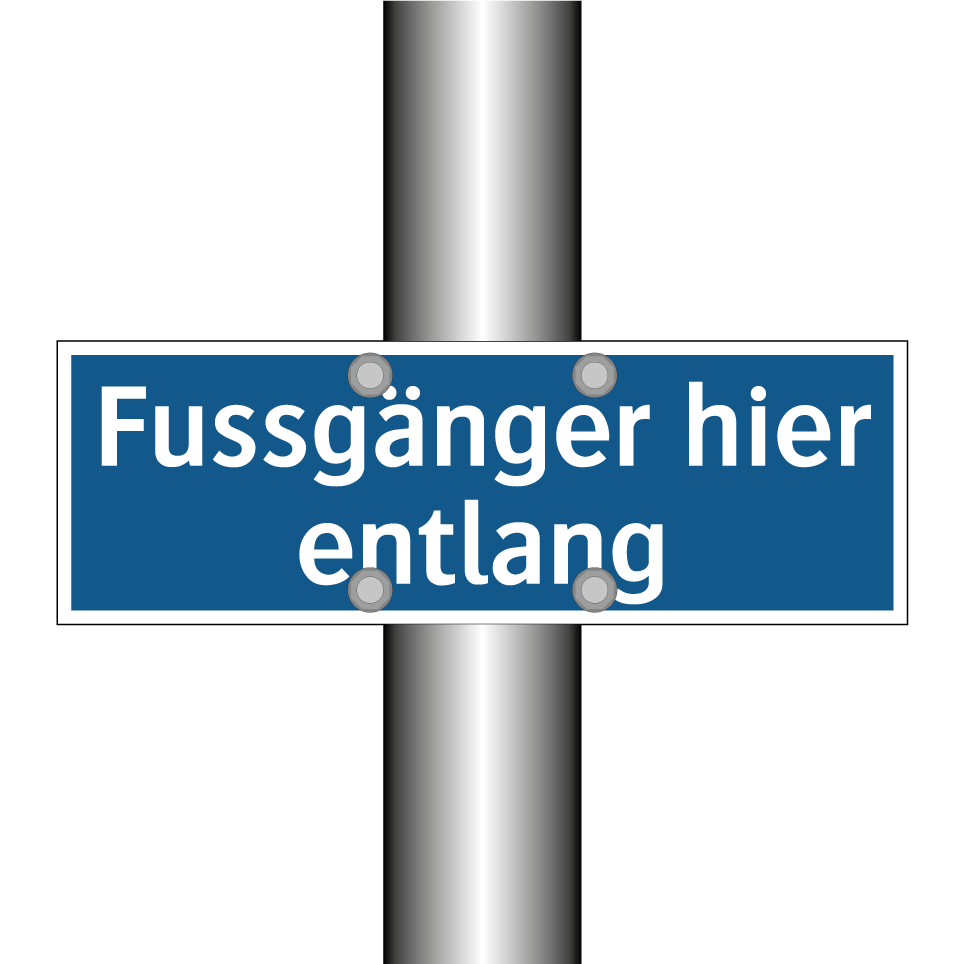 Fussgänger hier entlang