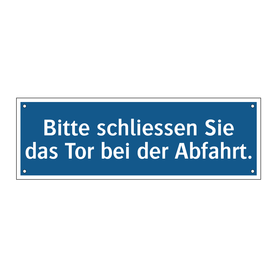 Bitte schliessen Sie das Tor bei der Abfahrt.