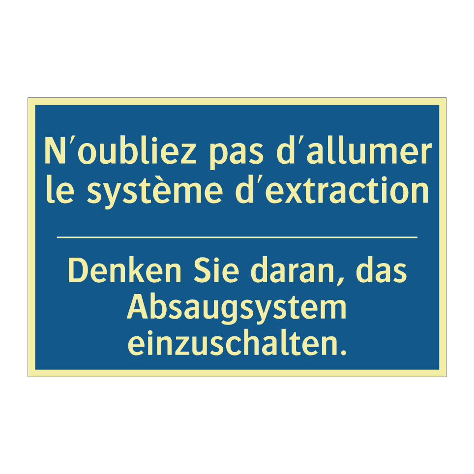 Denken Sie daran, das Absaugsystem  /.../ - N'oubliez pas d'allumer le système  /.../