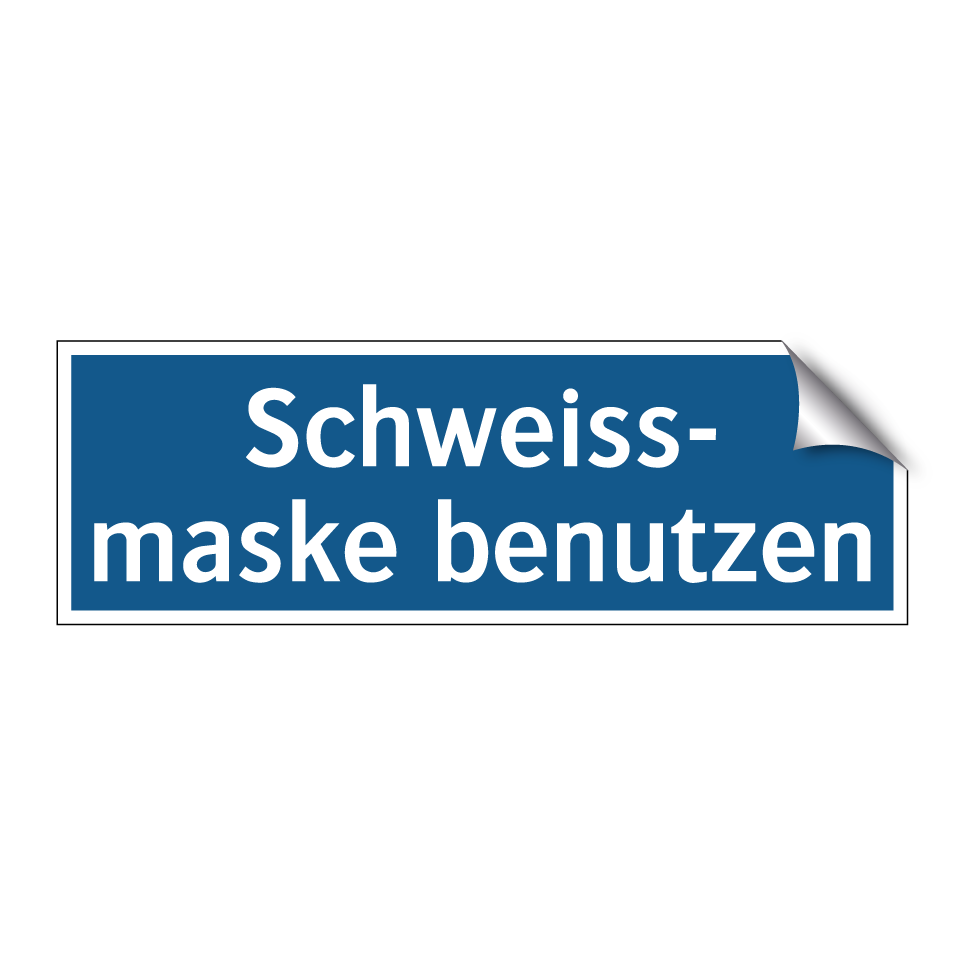 Schweiss- maske benutzen