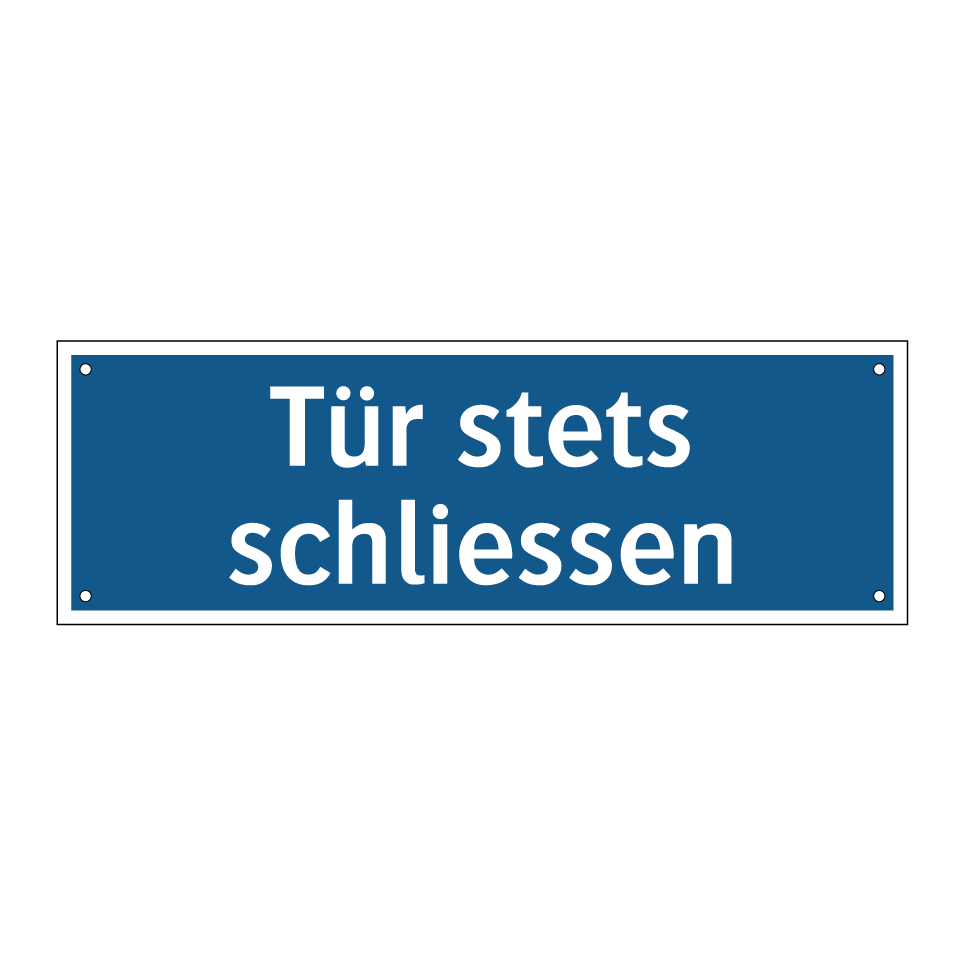 Tür stets schliessen