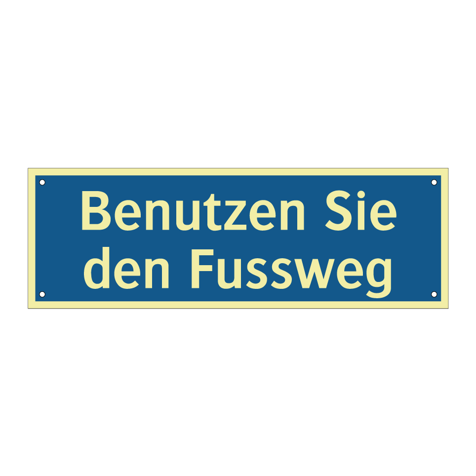 Benutzen Sie den Fussweg