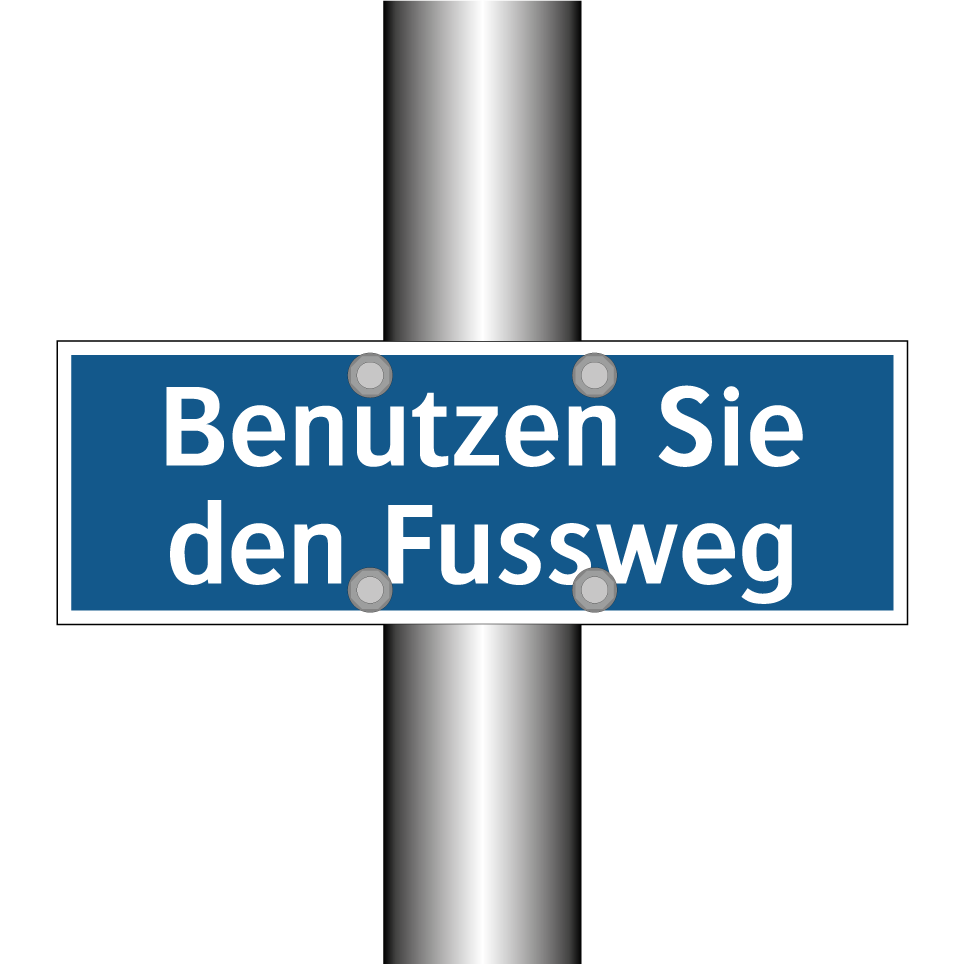 Benutzen Sie den Fussweg