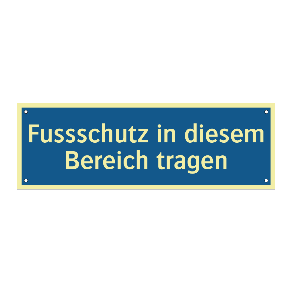 Fussschutz in diesem Bereich tragen