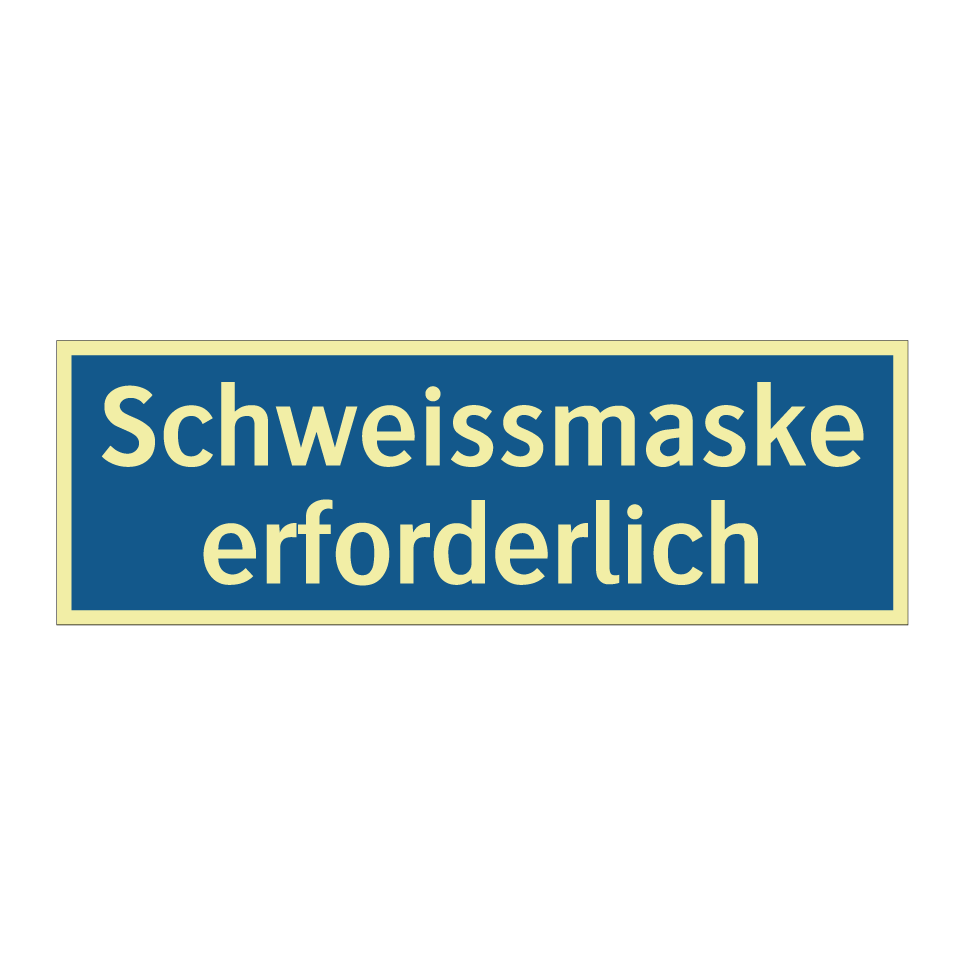 Schweissmaske erforderlich