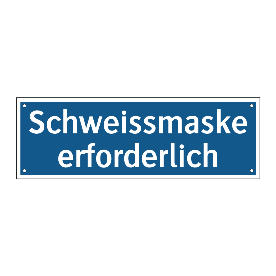 Schweissmaske erforderlich