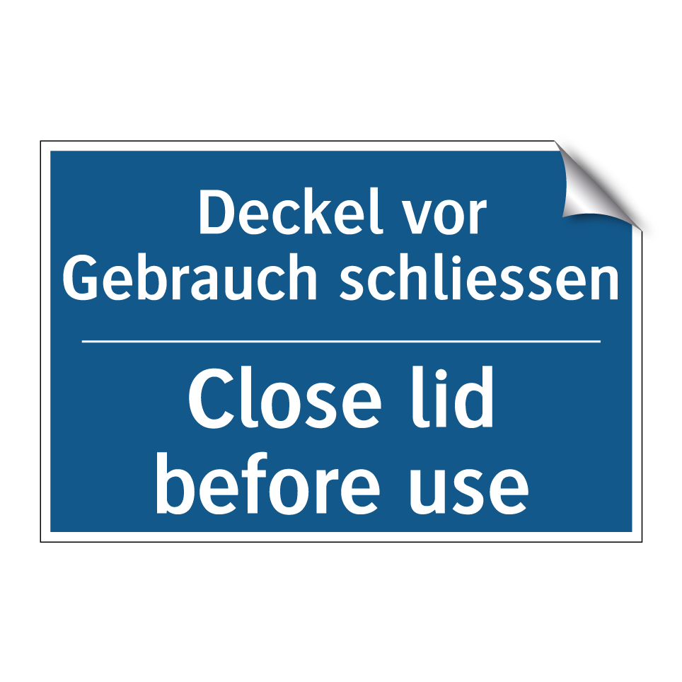 Deckel vor Gebrauch schliessen - Close lid before use