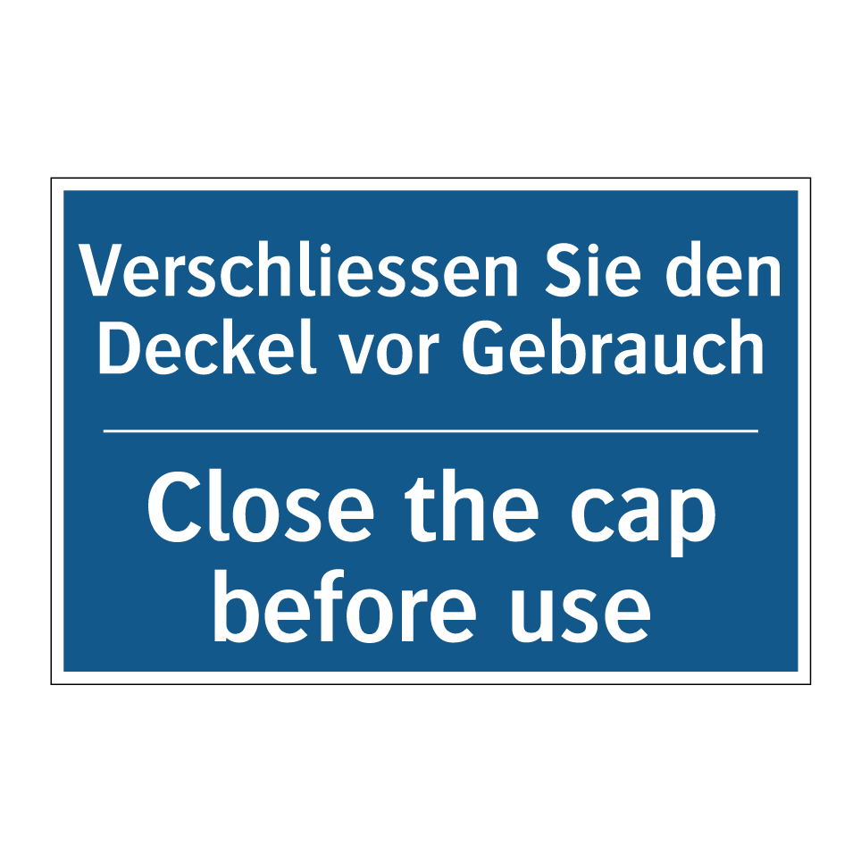 Verschliessen Sie den Deckel vor  /.../ - Close the cap before use