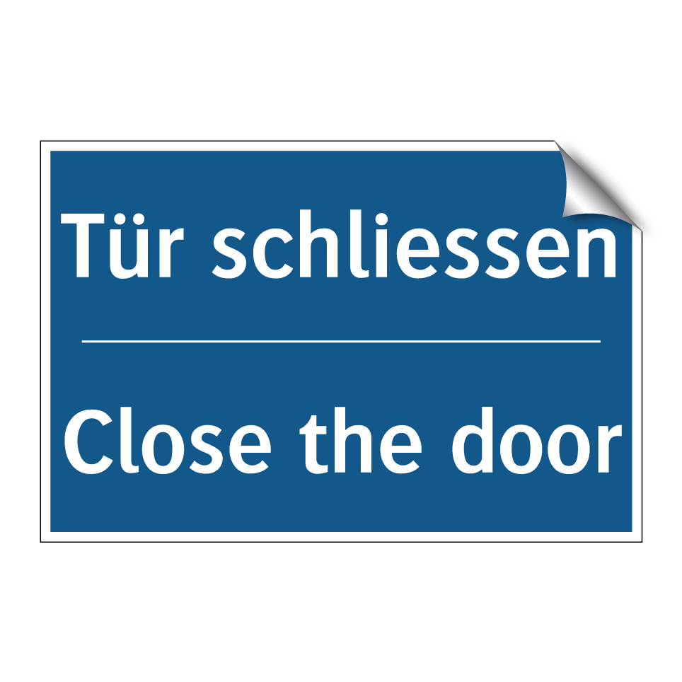 Tür schliessen - Close the door