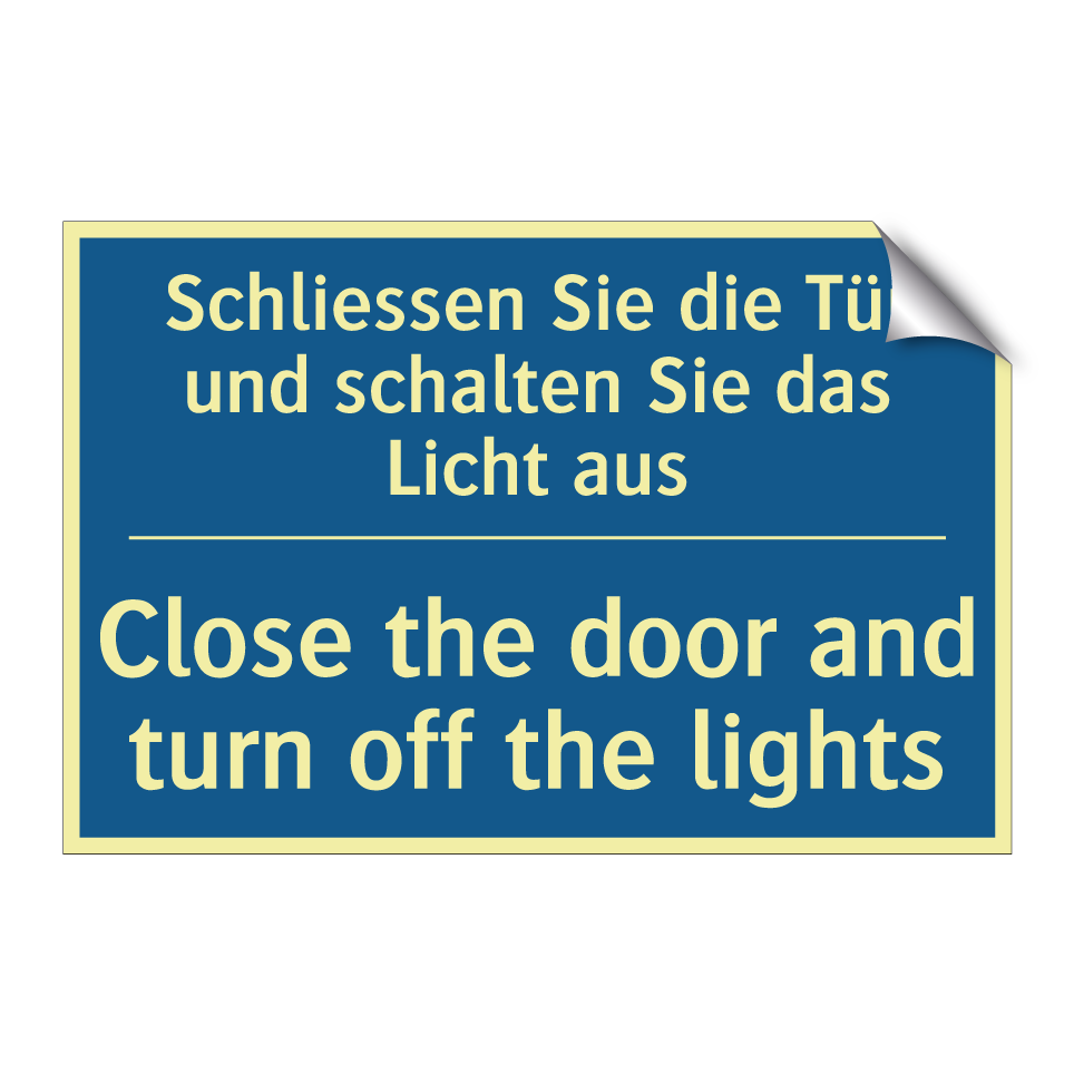 Schliessen Sie die Tür und schalten  /.../ - Close the door and turn off the  /.../