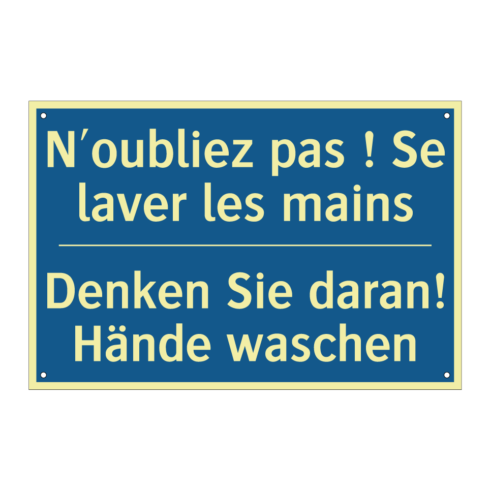 Denken Sie daran! Hände waschen /.../ - N'oubliez pas ! Se laver les mains /.../