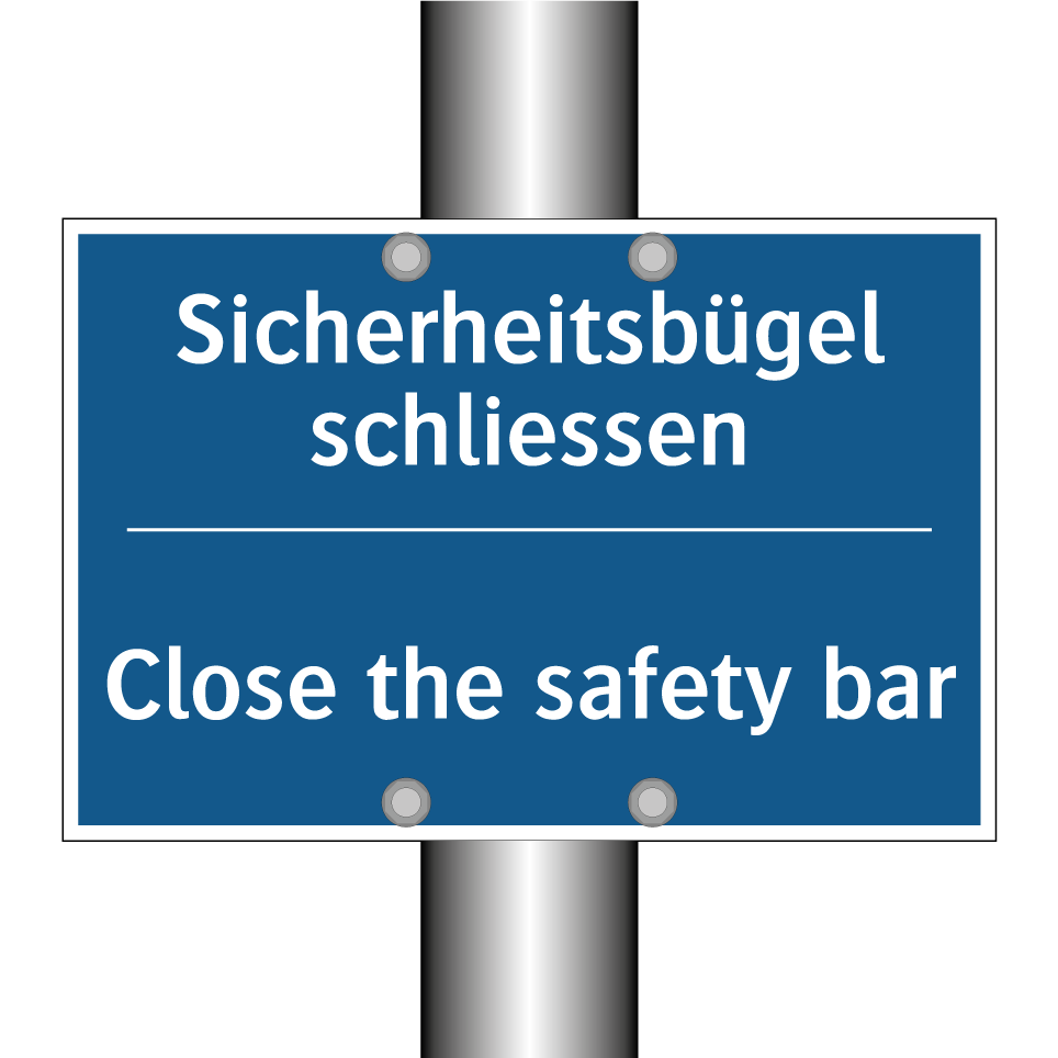 Sicherheitsbügel schliessen - Close the safety bar
