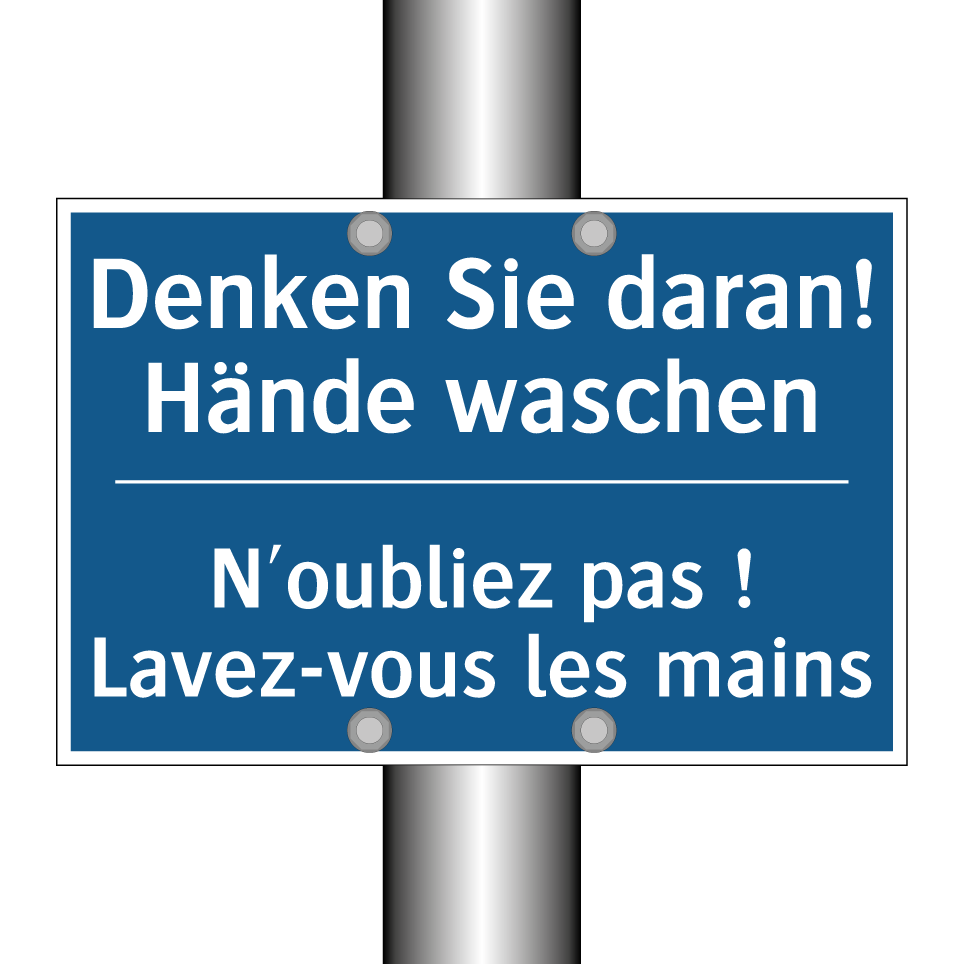 Denken Sie daran! Hände waschen /.../ - N'oubliez pas ! Lavez-vous les  /.../