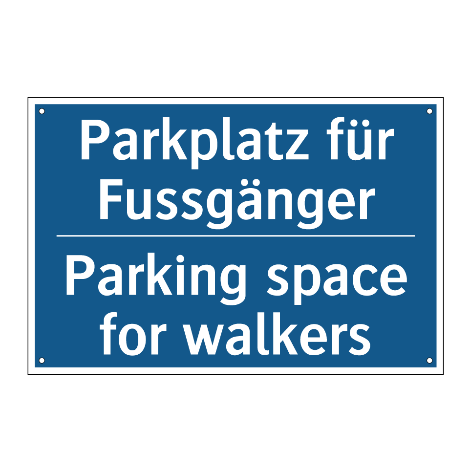 Parkplatz für Fussgänger - Parking space for walkers