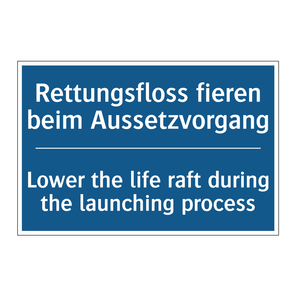 Rettungsfloss fieren beim Aussetzvorgang /.../ - Lower the life raft during the  /.../