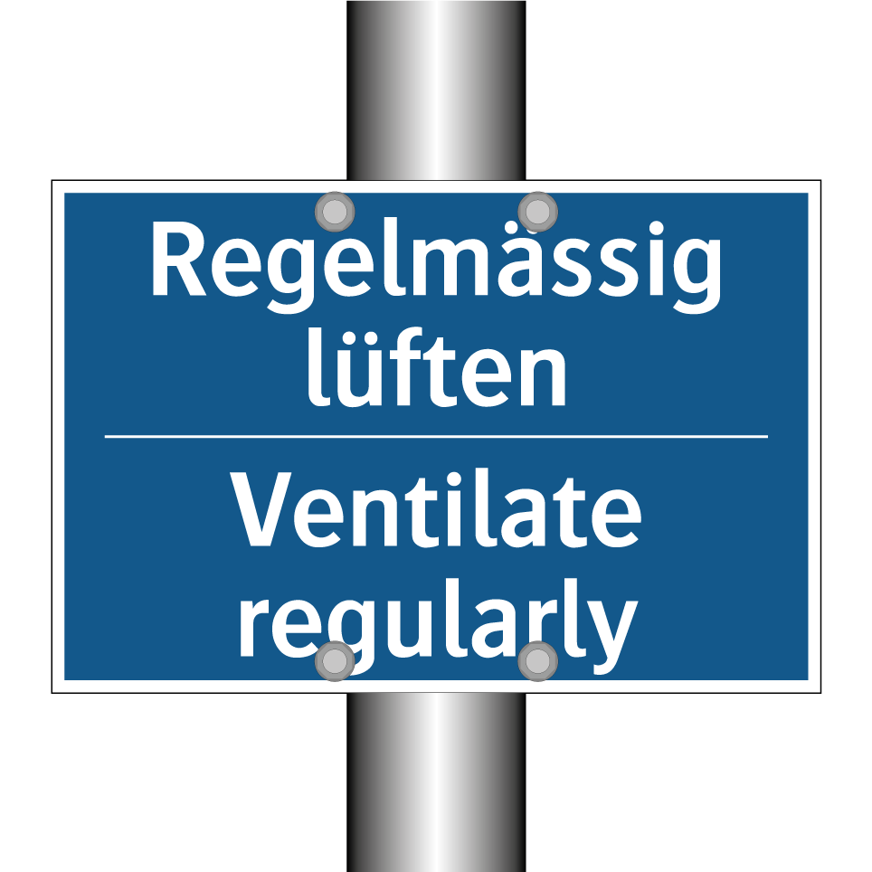 Regelmässig lüften - Ventilate regularly