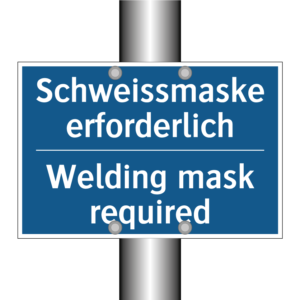 Schweissmaske erforderlich - Welding mask required