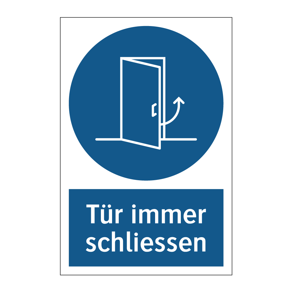 Tür immer schliessen