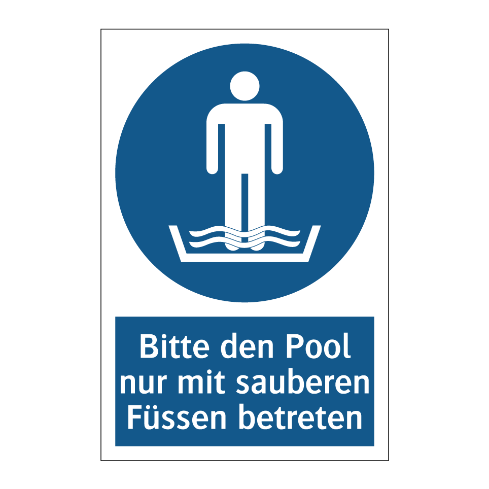 Bitte den Pool nur mit sauberen Füssen betreten