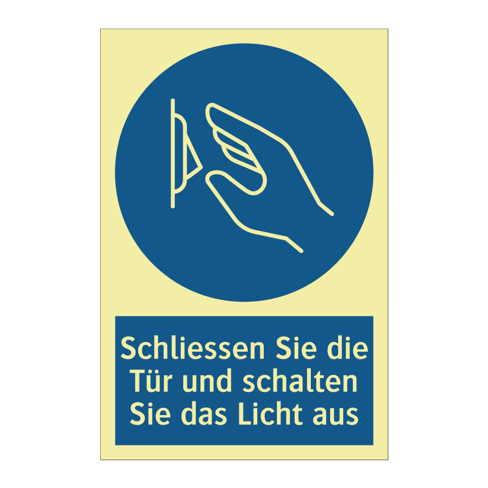 Schliessen Sie die Tür und schalten Sie das Licht aus
