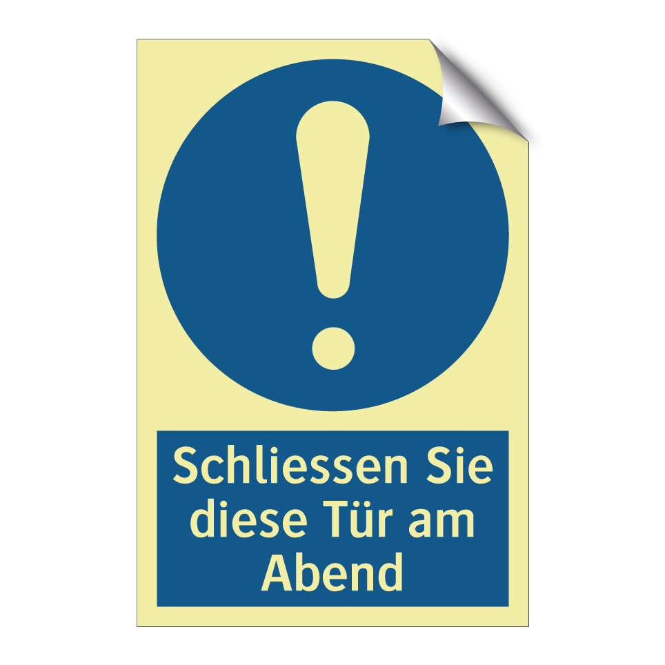 Schliessen Sie diese Tür am Abend