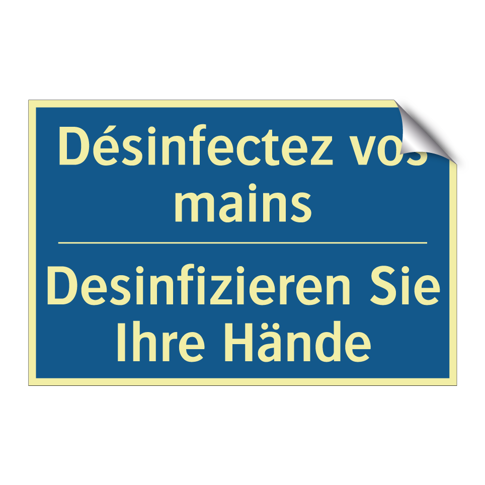 Desinfizieren Sie Ihre Hände - Désinfectez vos mains