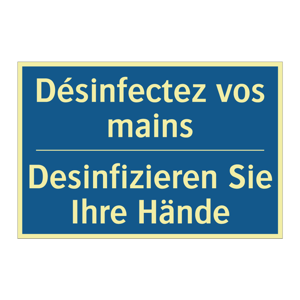 Desinfizieren Sie Ihre Hände - Désinfectez vos mains