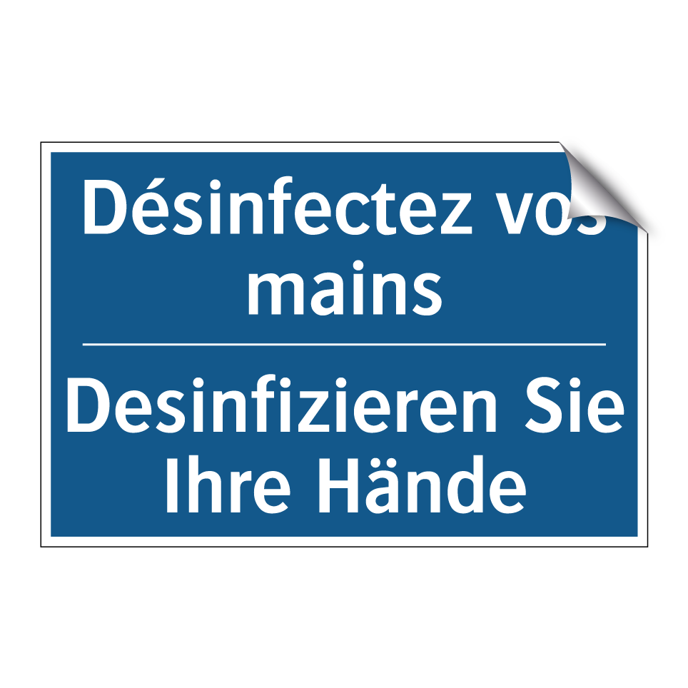 Desinfizieren Sie Ihre Hände - Désinfectez vos mains