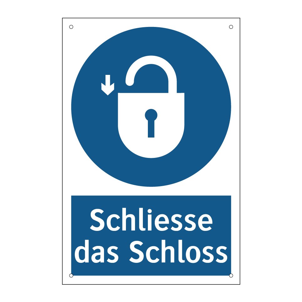 Schliesse das Schloss