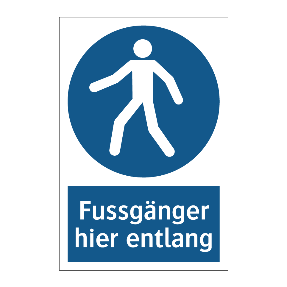 Fussgänger hier entlang