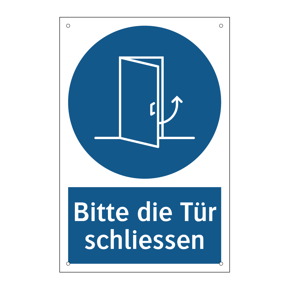 Bitte die Tür schliessen