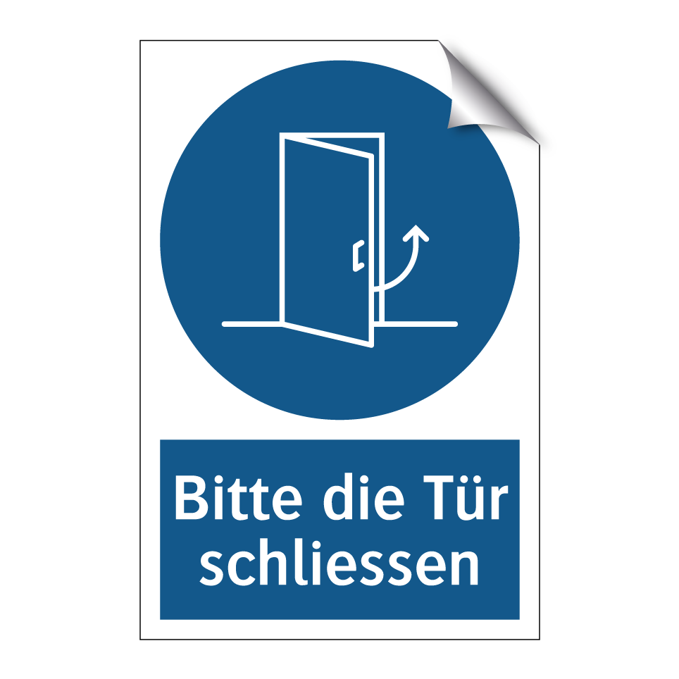 Bitte die Tür schliessen