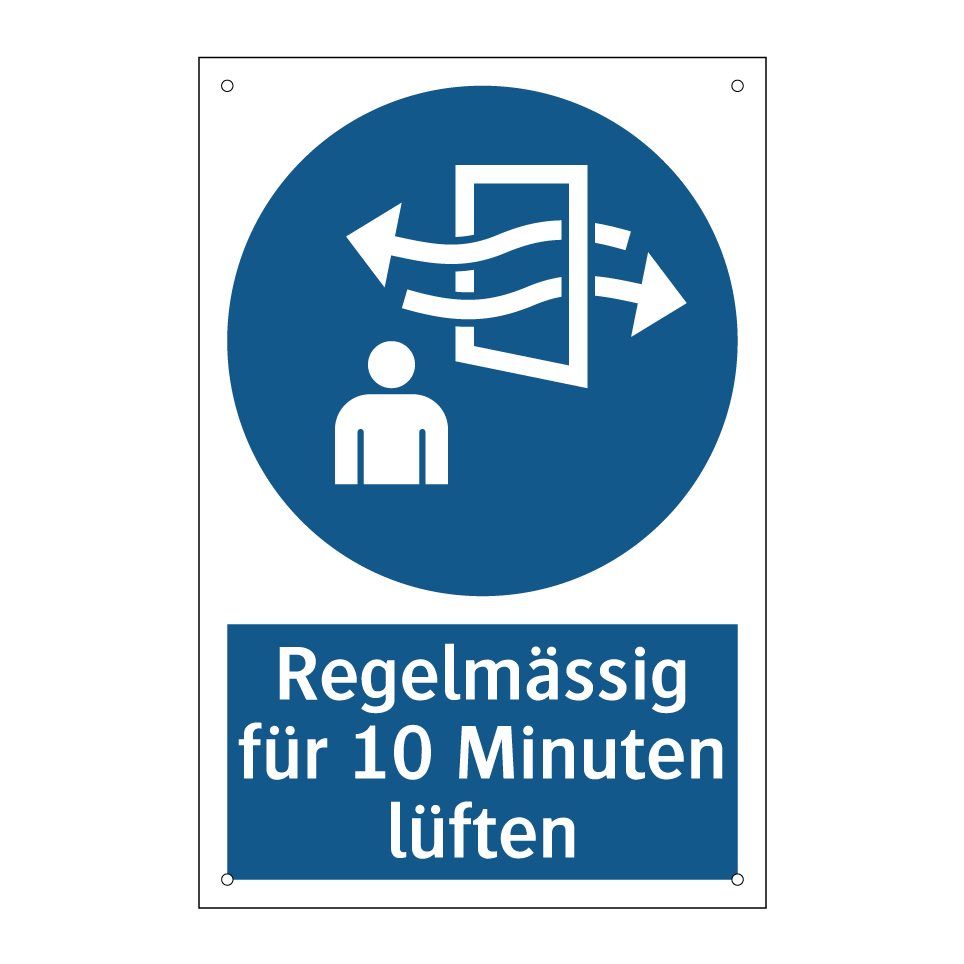 Regelmässig für 10 Minuten lüften