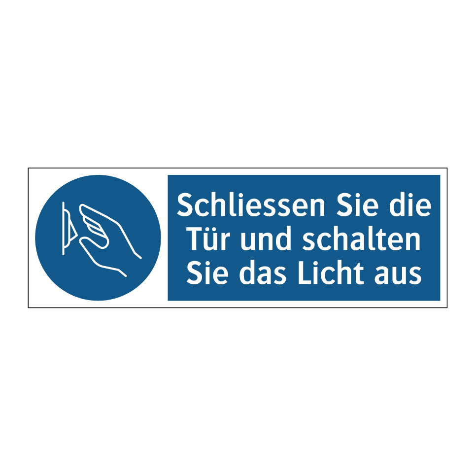 Schliessen Sie die Tür und schalten Sie das Licht aus