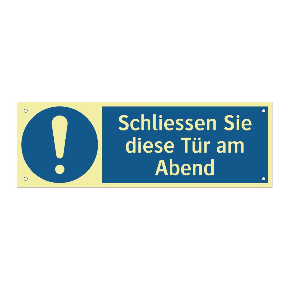 Schliessen Sie diese Tür am Abend