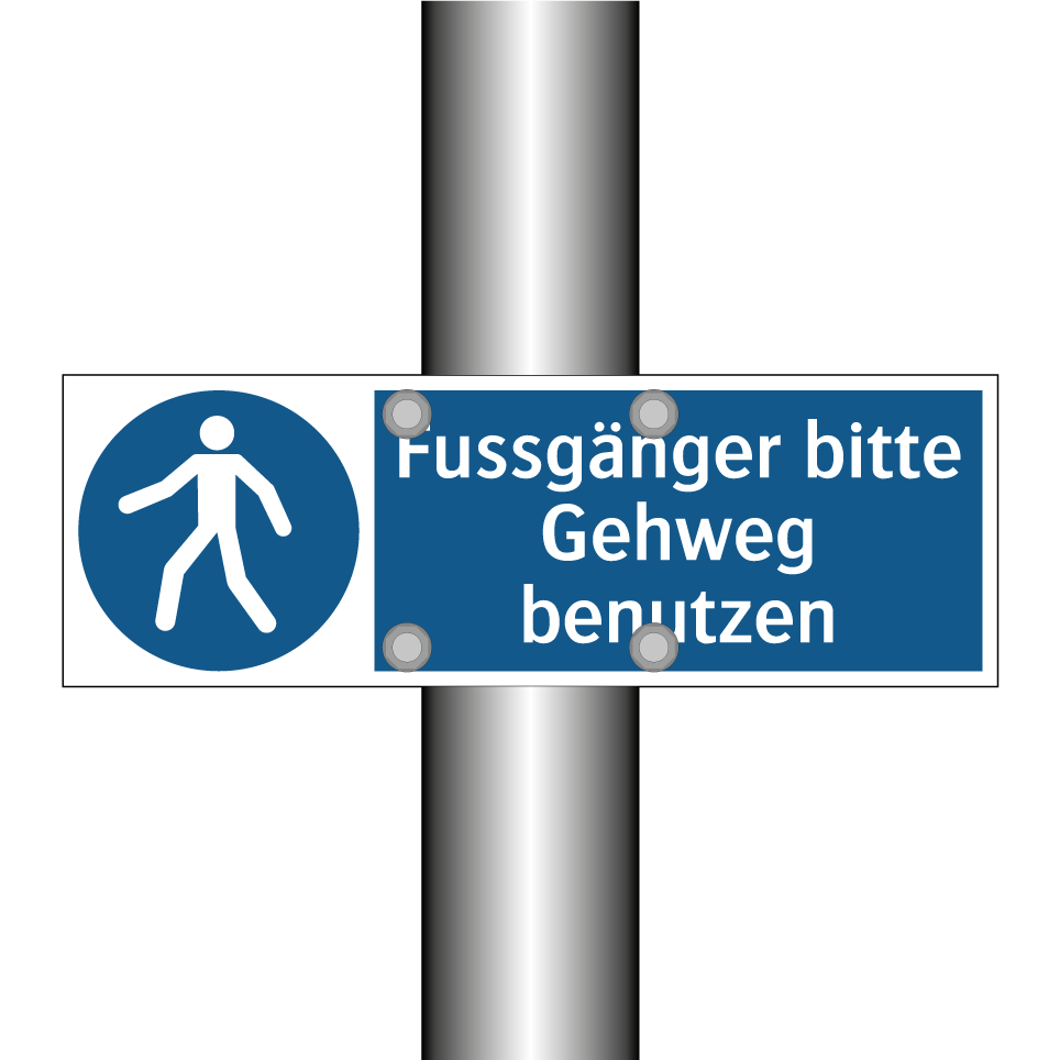 Fussgänger bitte Gehweg benutzen