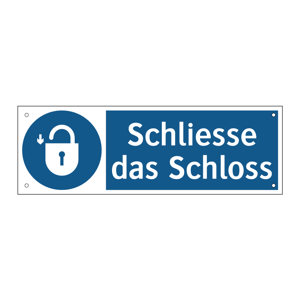Schliesse das Schloss