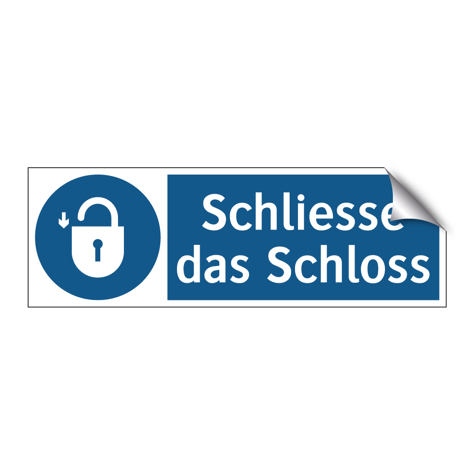 Schliesse das Schloss