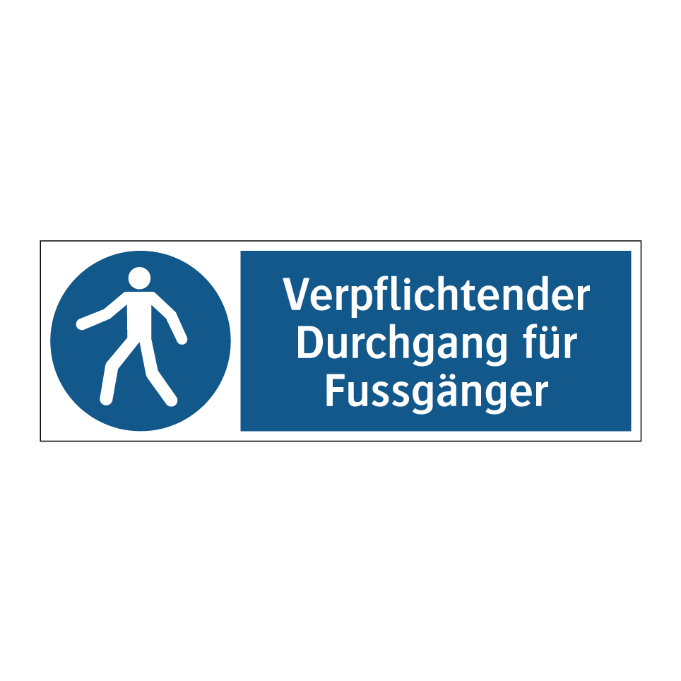 Verpflichtender Durchgang für Fussgänger