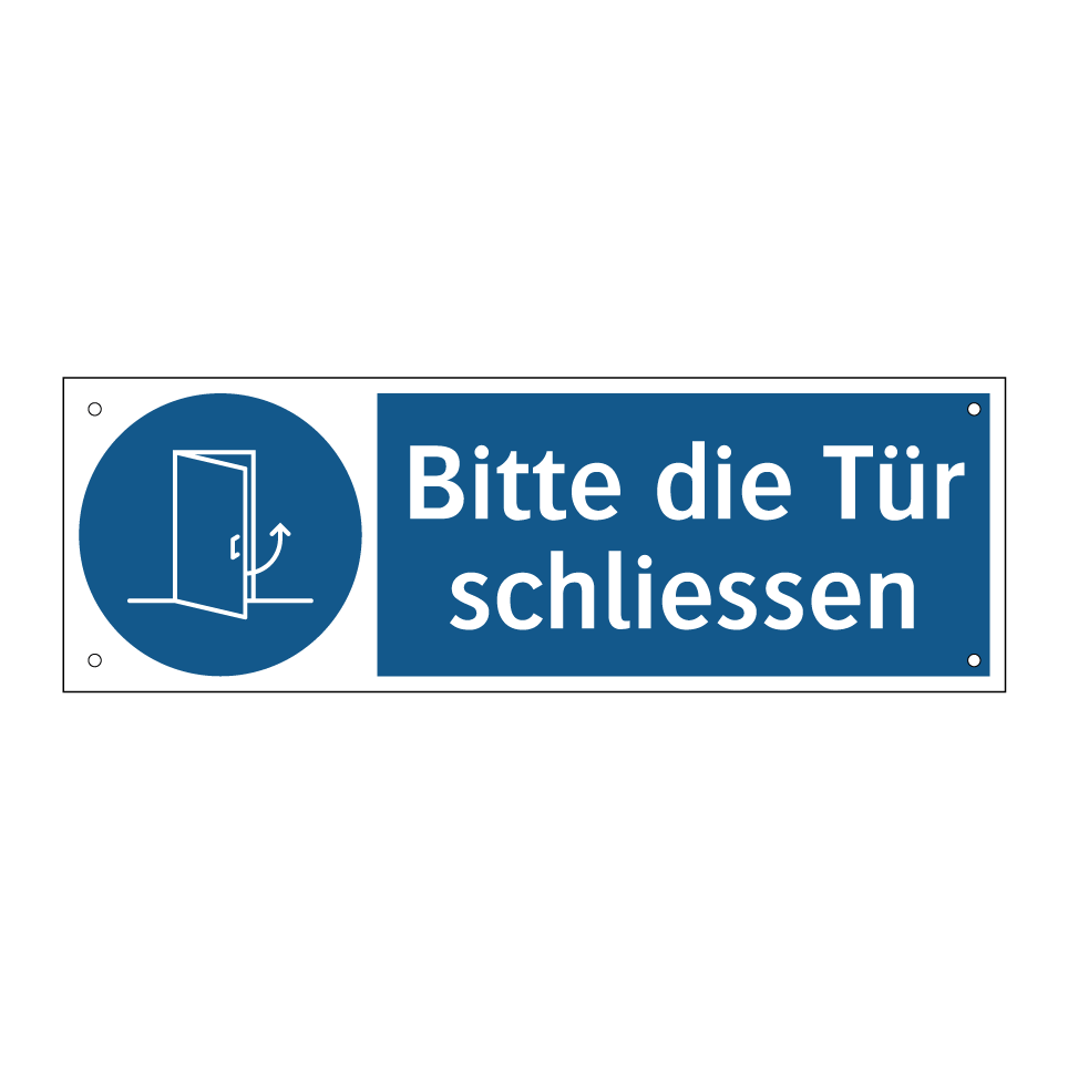 Bitte die Tür schliessen
