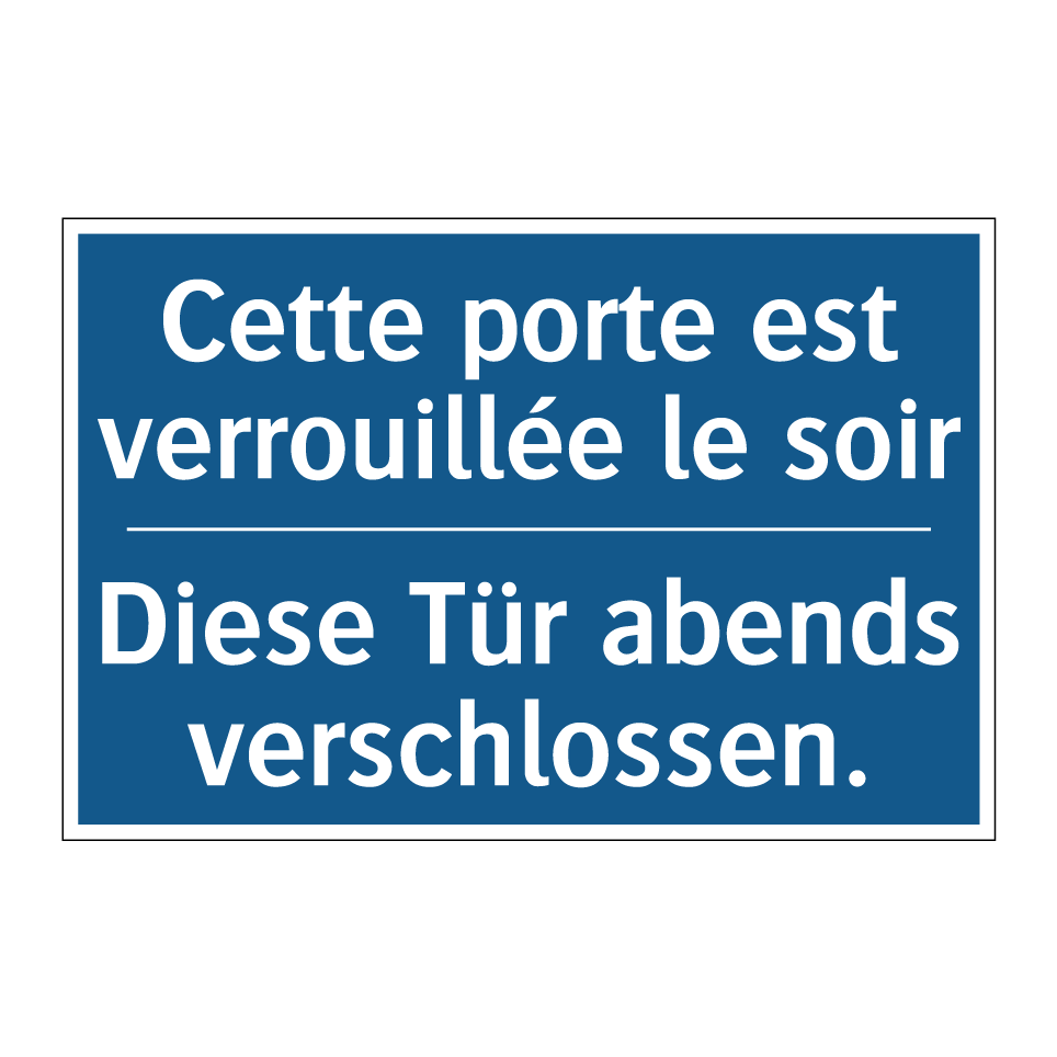 Diese Tür abends verschlossen. - Cette porte est verrouillée le  /.../